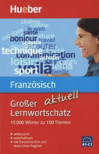 Großer Lernwortschatz Französisch aktuell