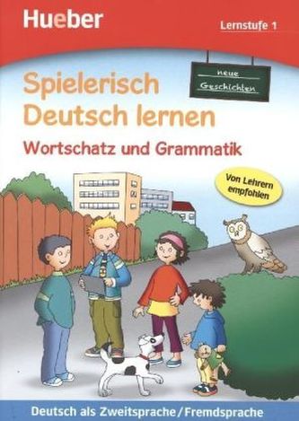 Neue Geschichten, Wortschatz und Grammatik, Lernstufe 1