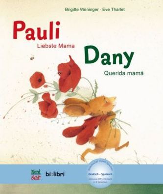 Pauli - Liebste Mama, Deutsch-Spanisch. Dany - Querida mamá