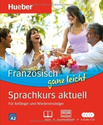 Französisch ganz leicht - Sprachkurs aktuell, m. 4 Audio-CDs