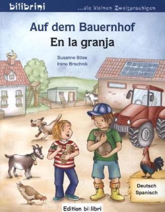 Auf dem Bauernhof, Deutsch-Spanisch. En la granja