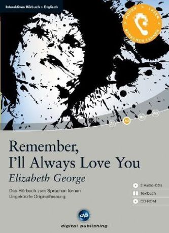 Remember, I'll Always Love You, 2 Audio-CDs + 1 CD-ROM + Textbuch