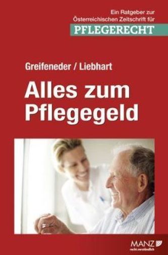 Alles zum Pflegegeld (f. Österreich)