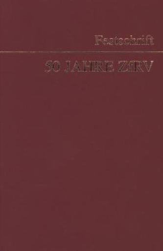 Festschrift 50 Jahre ZfRV