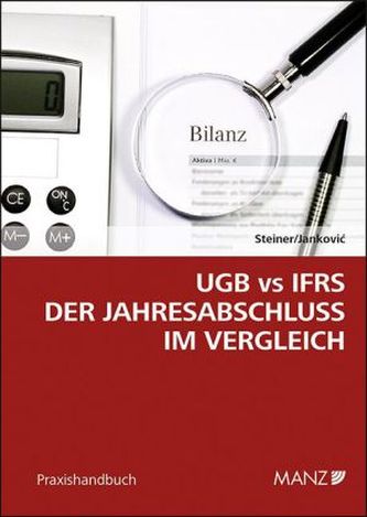 UGB vs IFRS - Der Jahresabschluss im Vergleich (f. Österreich)