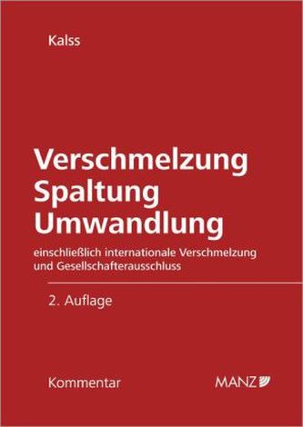Verschmelzung, Spaltung, Umwandlung, Kommentar (f. Österreich)