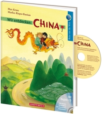Wir entdecken China, m. Audio-CD