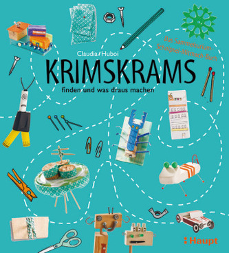Krimskrams finden und was draus machen