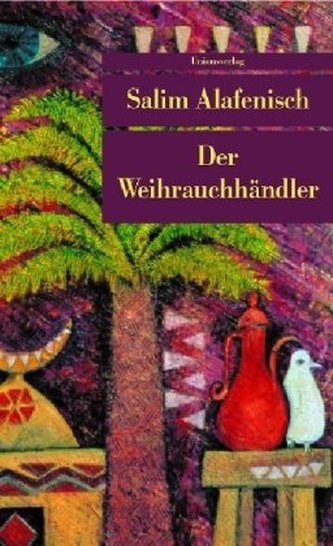 Der Weihrauchhändler Der Weihrauchhändler
