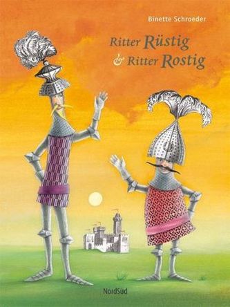 Ritter Rüstig & Ritter Rostig Ritter Rüstig & Ritter Rostig