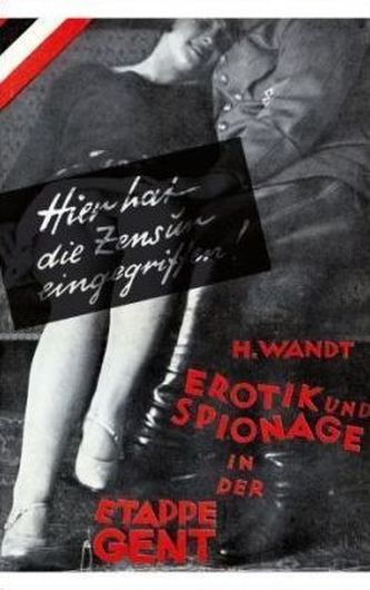 Erotik und Spionage in der Etappe Gent