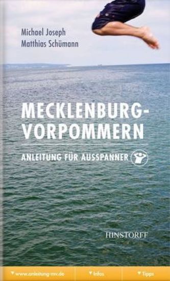 Mecklenburg-Vorpommern, Anleitung für Ausspanner