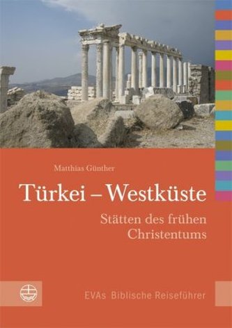 EVAs Biblische Reiseführer Türkei, Westküste
