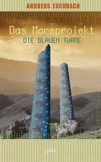 Das Marsprojekt - Die blauen Türme