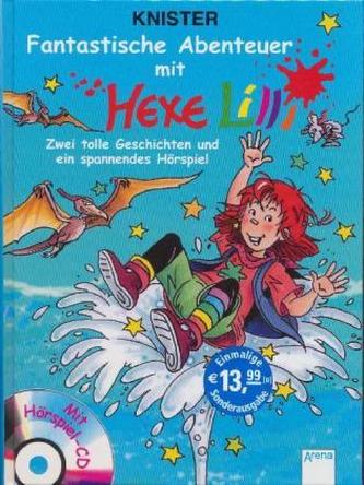 Fantastische Abenteuer mit Hexe Lilli, m. Audio-CD