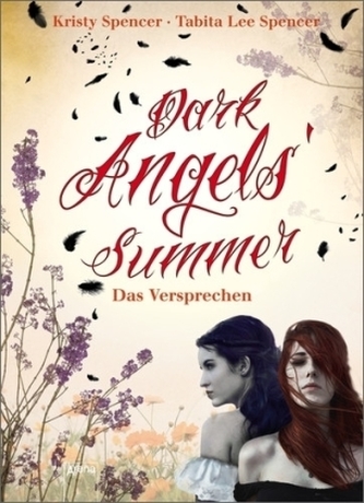 Dark Angels' Summer - Das Versprechen