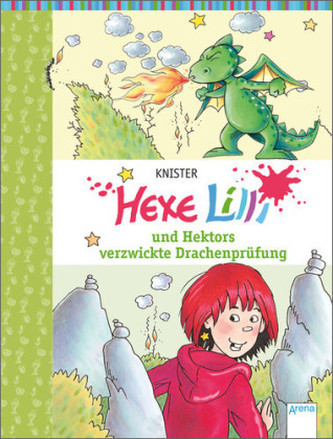 Hexe Lilli und Hektors verzwickte Drachenprüfung