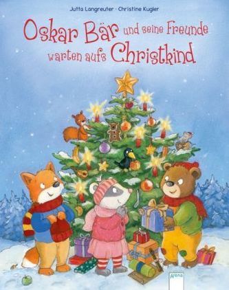 Oskar Bär und seine Freunde warten aufs Christkind