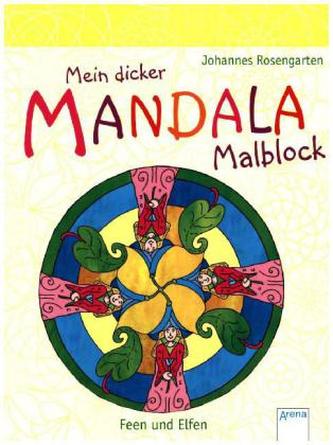 Mein dicker Mandala-Malblock, Feen und Elfen