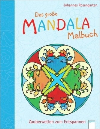Das große Mandala Malbuch