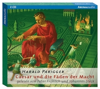 Caesar und die Fäden der Macht, 2 Audio-CDs