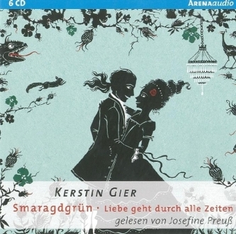 Liebe geht durch alle Zeiten - Smaragdgrün, 6 Audio-CDs