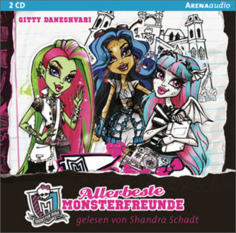Monster High - Allerbeste Monsterfreunde, 2 Audio-CDs