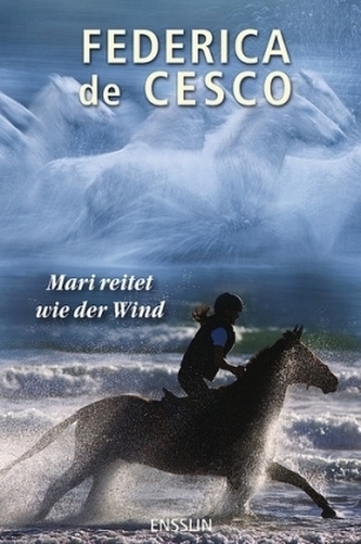 Mari reitet wie der Wind