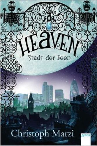 Heaven - Stadt der Feen