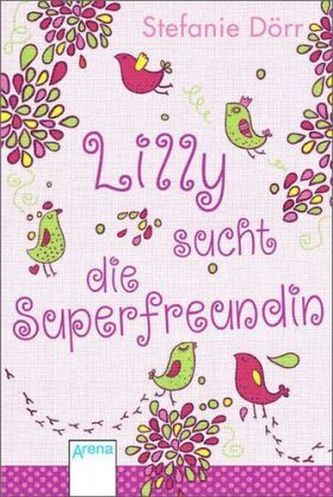 Lilly sucht die Superfreundin