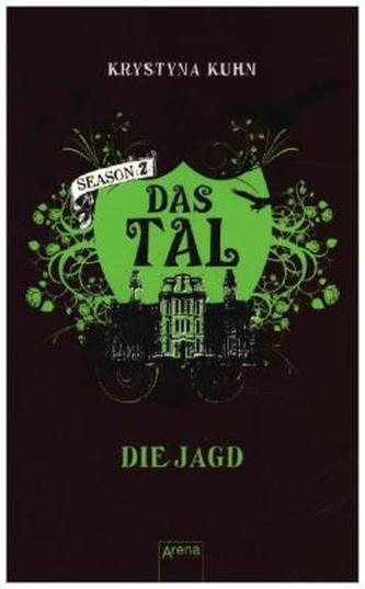 Das Tal - Season 2, Die Jagd