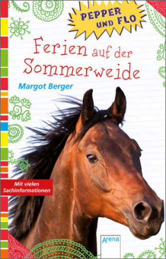 Pepper und Flo - Ferien auf der Sommerweide