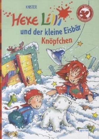 Hexe Lilli und der kleine Eisbär Knöpfchen