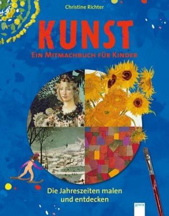 Kunst. Ein Mitmachbuch für Kinder