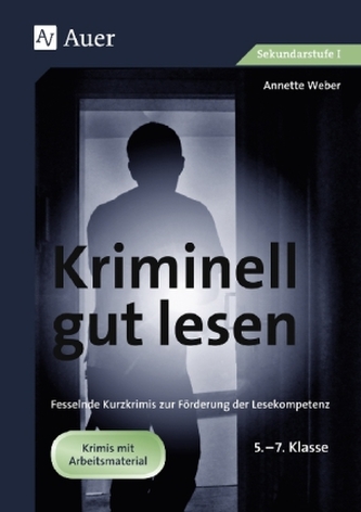 Kriminell gut lesen, 5.-7. Klasse