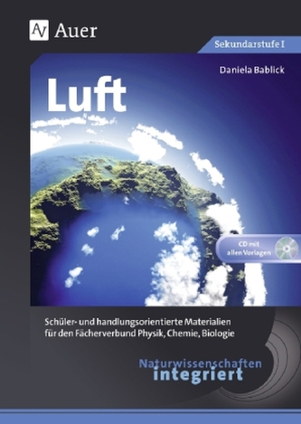 Naturwissenschaften integriert - Luft, m. CD-ROM
