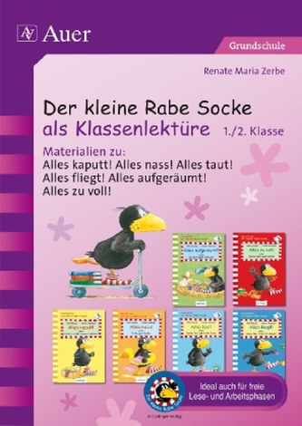 Der kleine Rabe Socke als Klassenlektüre, 1. und 2. Klasse