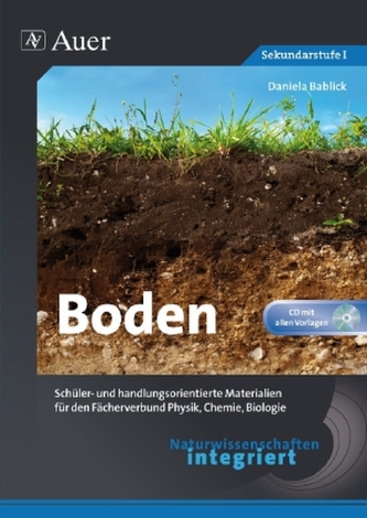 Naturwissenschaften integriert - Boden, m. CD-ROM