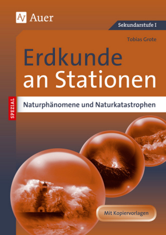 Erdkunde an Stationen SPEZIAL - Naturphänomene und Naturkatastrophen