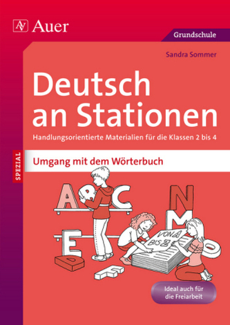 Deutsch an Stationen SPEZIAL - Umgang mit dem Wörterbuch