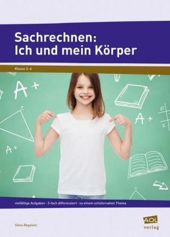 Sachrechnen: Ich und mein Körper