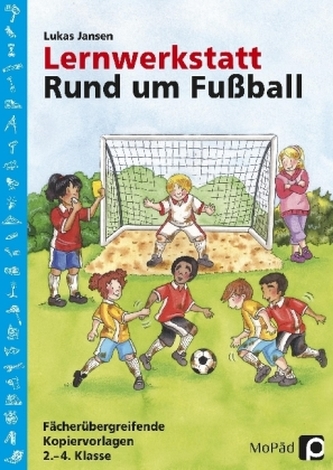 Lernwerkstatt: Rund um Fußball