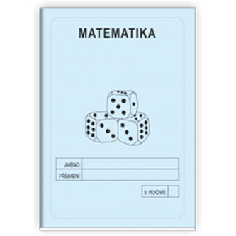 Matematika 5. ročník - školní sešit