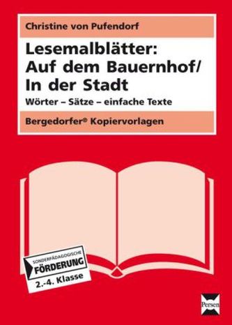 Lesemalblätter: Auf dem Bauernhof / In der Stadt