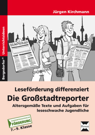 Leseförderung differenziert: Die Großstadtreporter