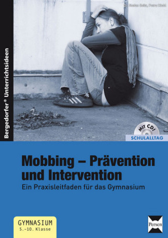 Mobbing - Prävention und Integration, m. CD-ROM