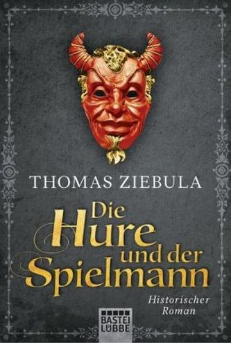 Die Hure und der Spielmann