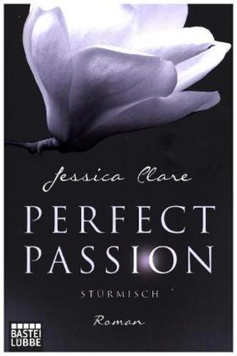 Perfect Passion - Stürmisch