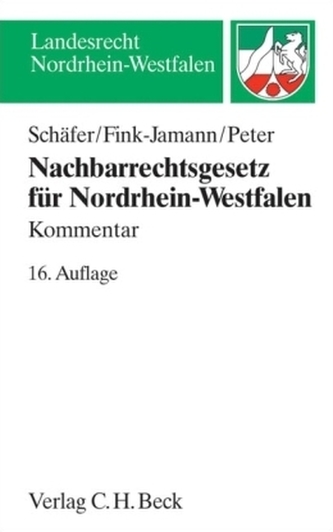 Nachbarrechtsgesetz Nordrhein-Westfalen (NRG NW), Kommentar