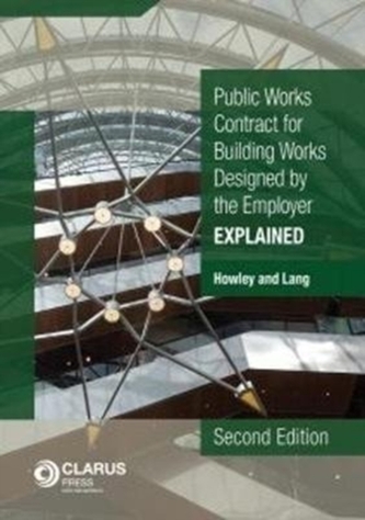 Public Works Conditions of Contract for Building Works Designed by the Employer Public Works Conditions of Contract for Building Works Designed by the Employer